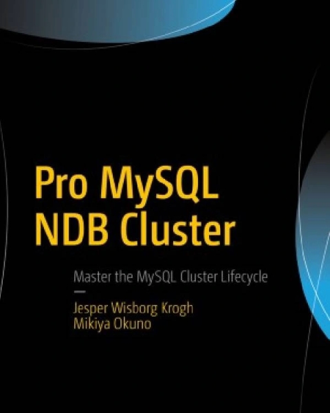 Pro MySQL NDB Cluster